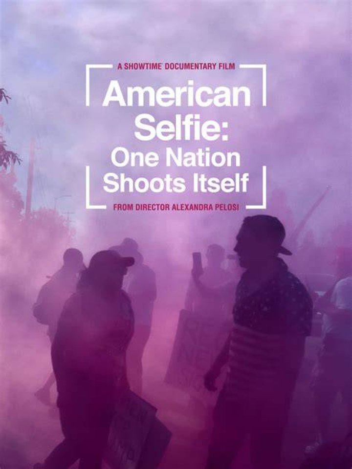 AMERICAN SELFIE: ONE NATION SHOOTS ITSELF