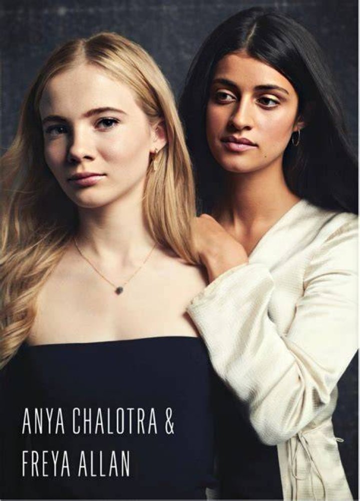 Anya Chalotra Freya Allan