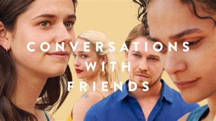 Conversations with Friends -- &ldquo;Conversations with Friends&rdquo; follows Frances, a 21 year old college student, as she navigates a series of relationships that force her to confront her own vulnerabilities for the first time. Frances is observant, cerebral and sharp. Her ex-girlfriend, now best friend, Bobbi is self-assured, outspoken and compelling. Though they broke up three years ago, Frances and Bobbi are virtually inseparable and perform spoken word poetry together in Dublin. It&rsquo;s at one of their shows that they meet Melissa, an older writer, who is fascinated by the pair. Bobbi and Frances start to spend time with Melissa and her husband, Nick, a handsome but reserved actor. While Melissa and Bobbi flirt with each other openly, Nick and Frances embark on an intense secret affair that is surprising to them both. Soon the affair begins to test the bond between Frances and Bobbi, forcing Frances to reconsider her sense of self, and the friendship she holds so dear. Bobbi (Sasha Lane), Nick (Joe Alwyn), Frances (Alison Oliver), and Melissa (Jemima Kirke), shown. (Photo by: Enda Bowe/Hulu)