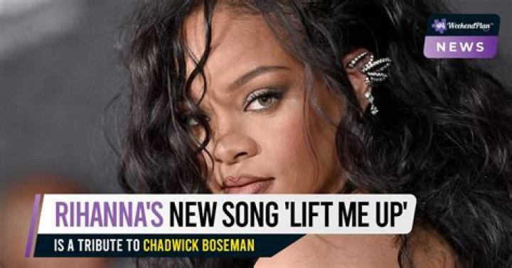Rihanna’s Song ‘Lift Me Up’ Pays Tribute To Chadwick Boseman: Listen – Hollywood Life