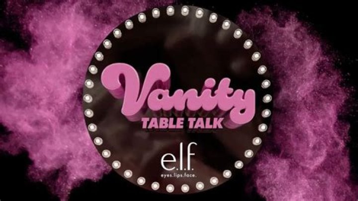 Vanity Table Talk Series